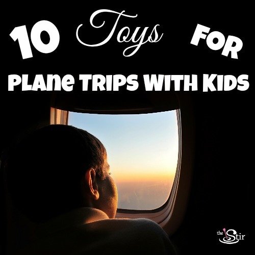 10 toys for plane trips with kids