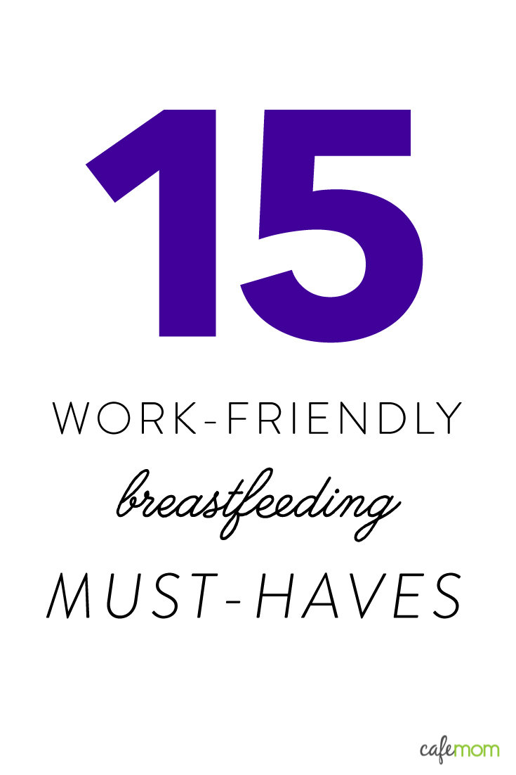 15 Breastfeeding Moms Must-haves