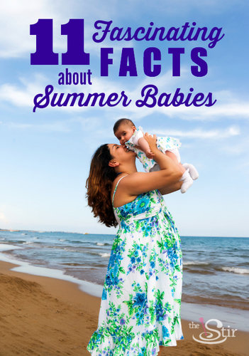 facts about summer babies