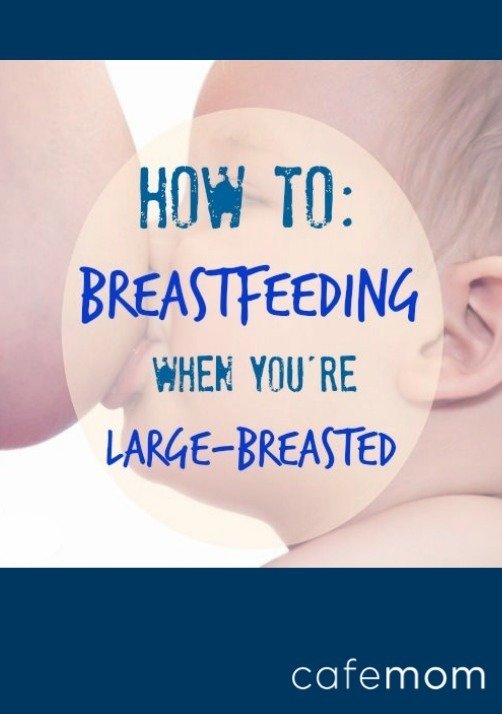 breastfeeding large breasts