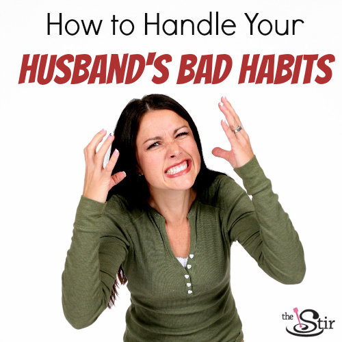husband's annoying habits