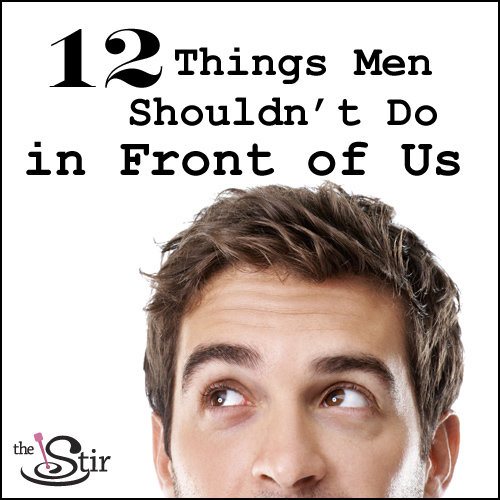 12 things no man should do in front of his wife