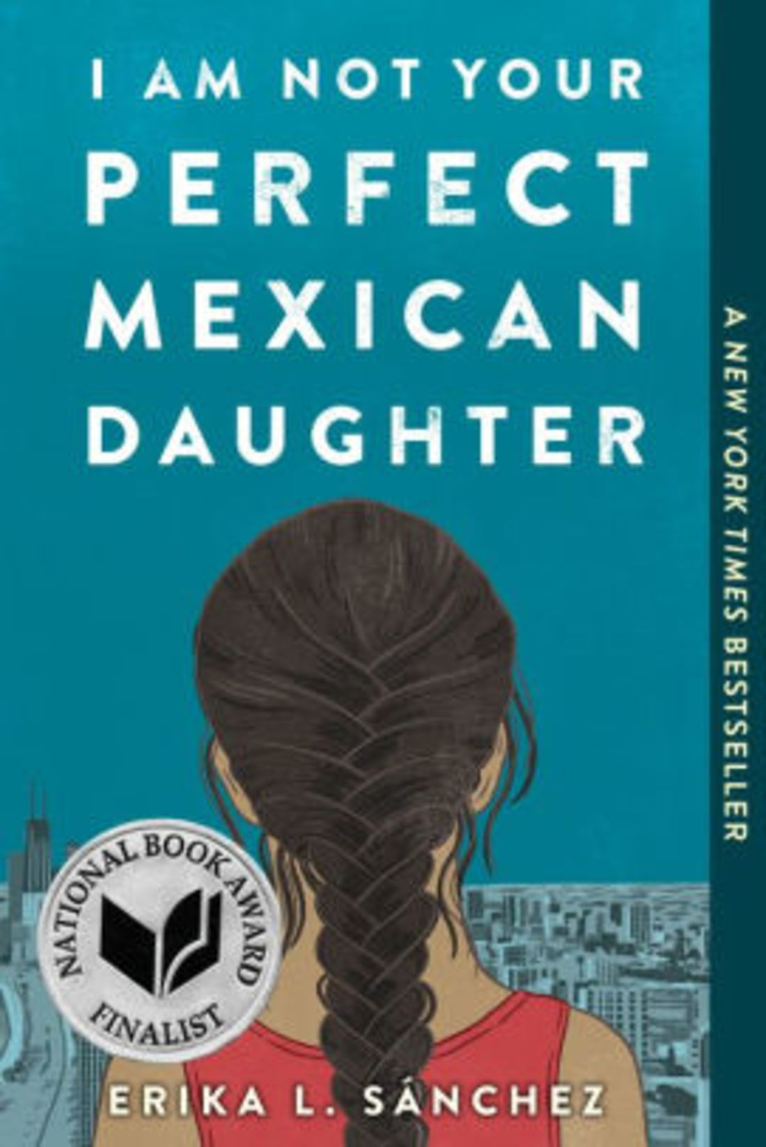 I_Am_Not_Your_Perfect_Mexican_Daughter_by_Erika_L._Sa_nchez.jpg