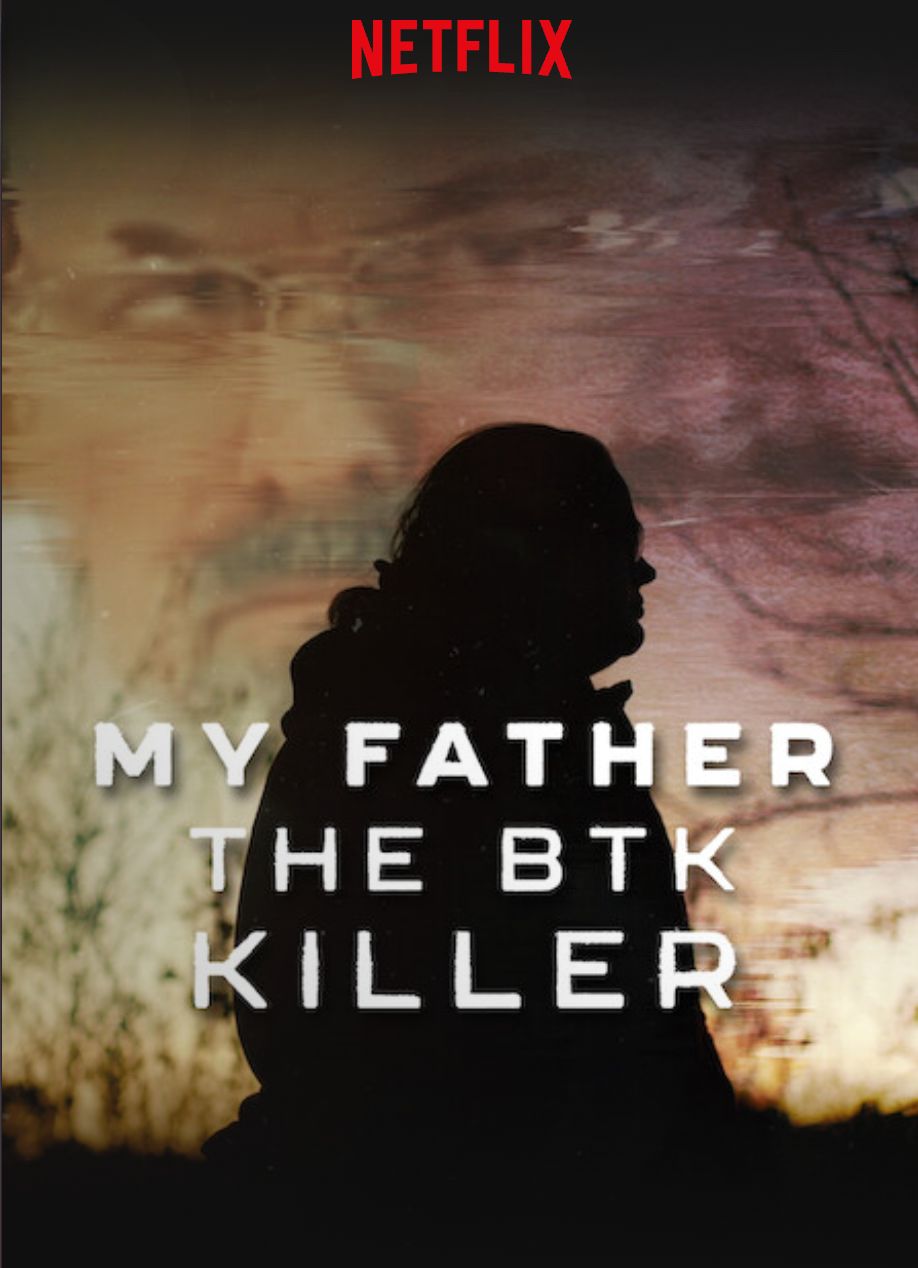 My Father the BTK Killer