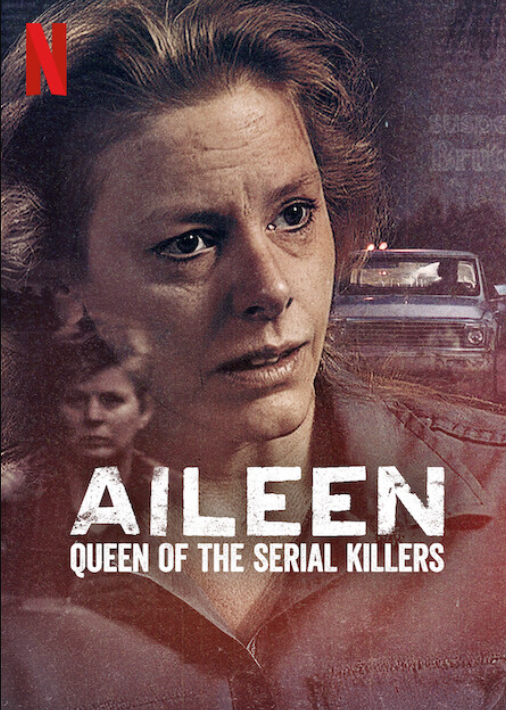 Aileen Queen of the Serial Killers