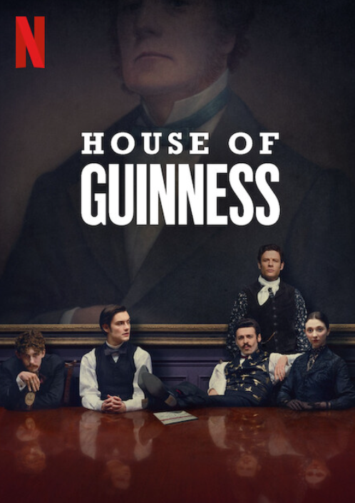 House of Guinness Netflix